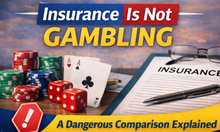 Insurance Is Not Gambling: A Dangerous Comparison Explained